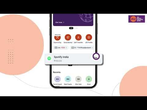 AU 0101 UPI Tutorial: Lite, AutoPay & Circle Explained | AU Small Finance Bank