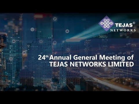 Tejas Networks: 24th Annual General Meeting 2024