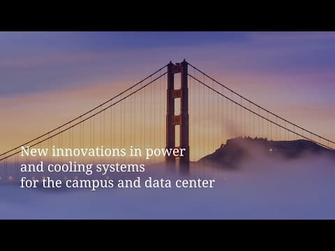 LinkedIn Live Session - New innovations in power & cooling systems for the campus & data center