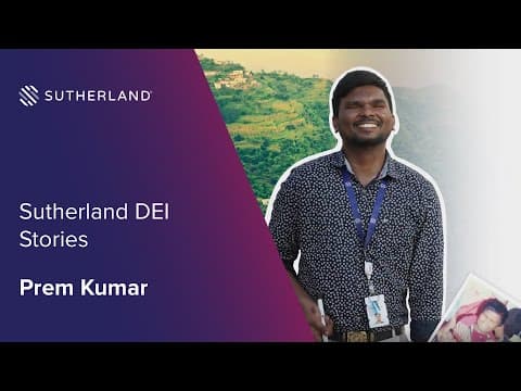 Sutherland DEI Stories: Prem Kumar - Vision Beyond Sight
