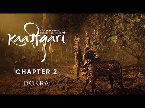 Kaarigari - Episode 2: The Art of Dokra | Bastar, Chhattisgarh