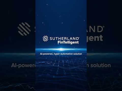 Sutherland FinTelligent | Empowering Financial Services with AI-Powered Hyperautomation