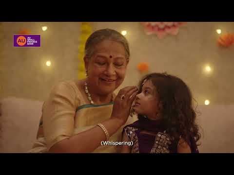 Devices Down, Hearts Open this Diwali  | AU Small Finance Bank