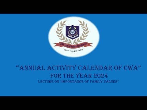 Annual activity  calendar of CWA: A lecture on the topic -'IMPORTANCE OF FAIMILY VALUES"