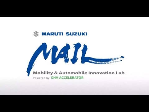 MAIL (Mobility and Automobile Innovations Lab) Program by Maruti Suzuki