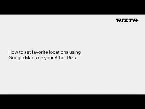How to Set Favorite Locations & Find Grid Points on Your Ather Rizta Z Using Google Maps
