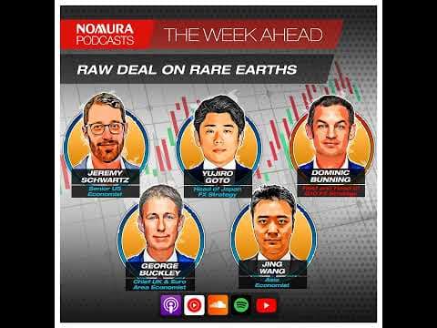 The Week Ahead – Raw Deal on Rare Earths