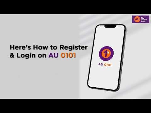 Domestic Customer Registration on AU 0101 | AU Small Finance Bank