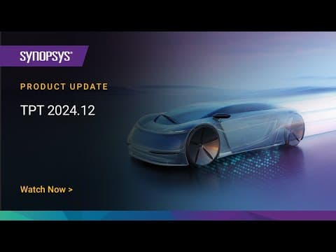 TPT 2024.12 | Synopsys