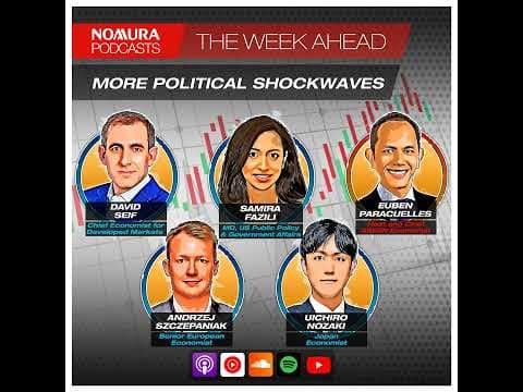 The Week Ahead – More Political Shockwaves