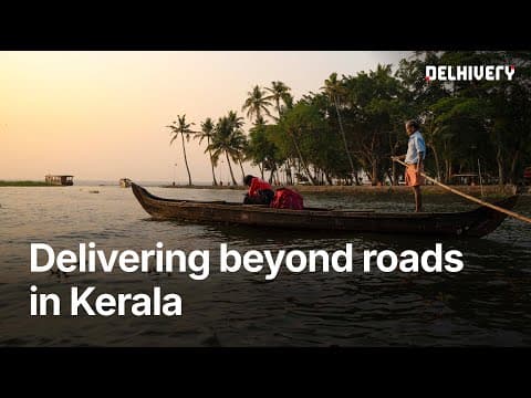 Stories of Delhivery | Kerala