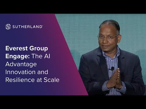 Everest Group Engage: The AI Advantage Innovation and Resilience at Scale