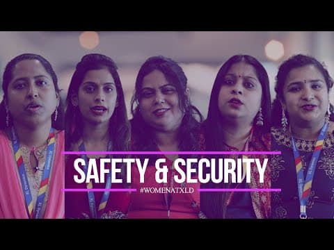 WomenAtXLD - Safety & Security