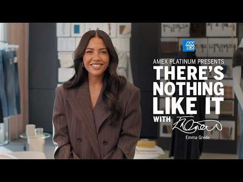 Amex Platinum Presents: "There’s Nothing Like It" with Emma Grede