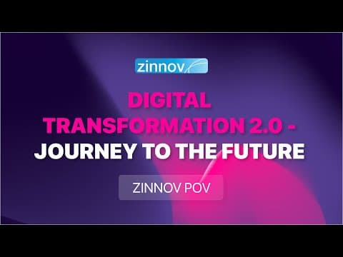 Digital Transformation 2.0 - Journey to the future | Zinnov POV