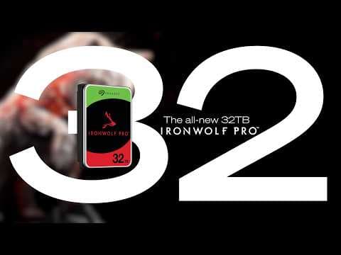 Seagate | IronWolf Pro 32TB: Scalable. Reliable. Ready.