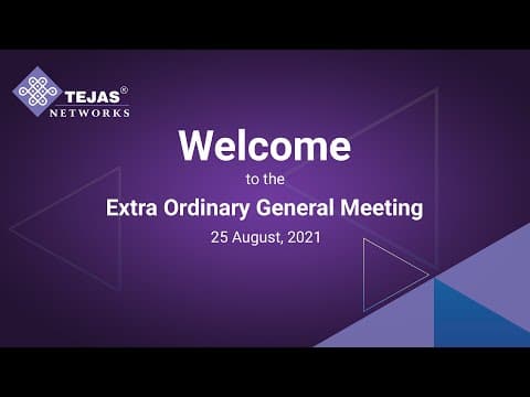 Tejas Networks: Extra Ordinary General Meeting (EGM) August 25th 2021