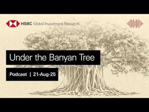 Under the Banyan Tree – Asia buys Asia