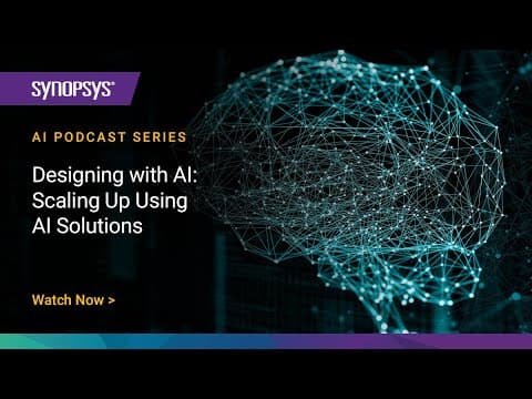 Designing with AI : Scaling Up using AI Solutions  | Synopsys