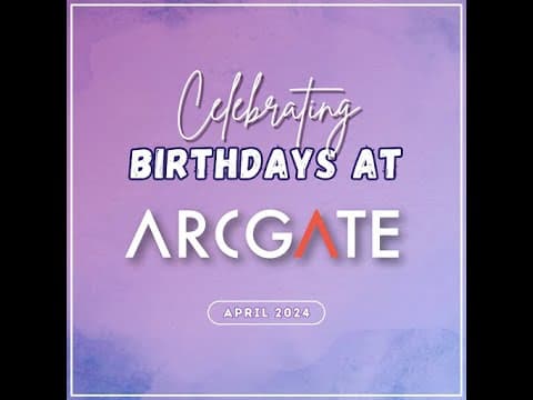 Happy Birthday! Here's to another bright year ahead of you | #Arcgatians #HappyBirthday