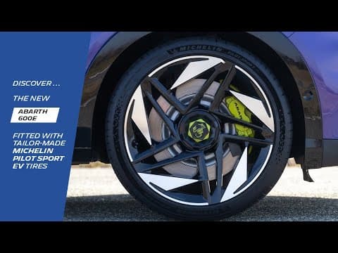 Abarth 600E & MICHELIN Pilot Sport EV : Alliance de Performance