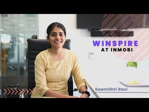 Winspire at InMobi: Featuring Sowmithri Ravi