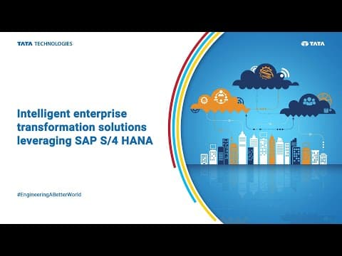 Tata Technologies: Intelligent Enterprise Transformation Solutions Leveraging SAP S/4 Hana -1