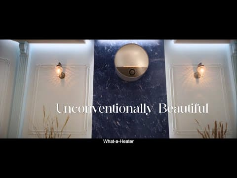 Presenting  Unconventionally Beautiful | Havells Water Heaters
