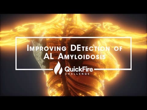 Improving DEtection of AL Amyloidosis IDEA QuickFire Challenge