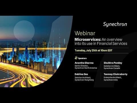 Microservices and Financial Services - Synechron's Webinar