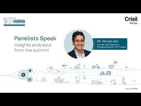 Panelists Speak ft. Nirmal Jain | Crisil Ratings Annual NBFC Summit 2025