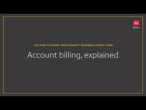 Account billing, explained | Signify Business Cash® by Wells Fargo