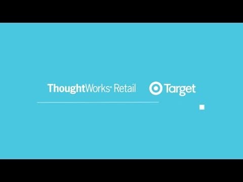Target & ThoughtWorks  |  Mobile Driven Digital Transformation