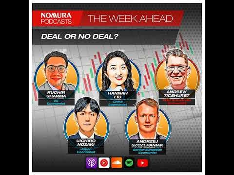 The Week Ahead - Deal or No Deal?