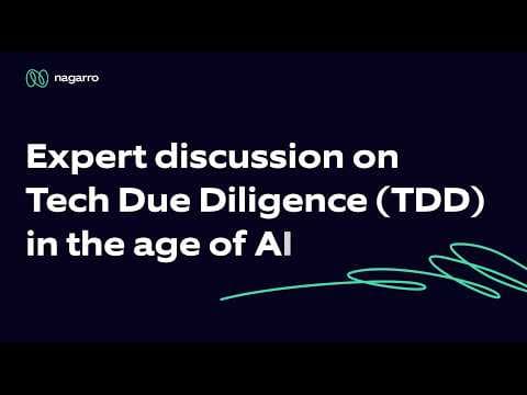 Expert discussion: Tech Due Diligence (TDD) in the age of AI | Nagarro