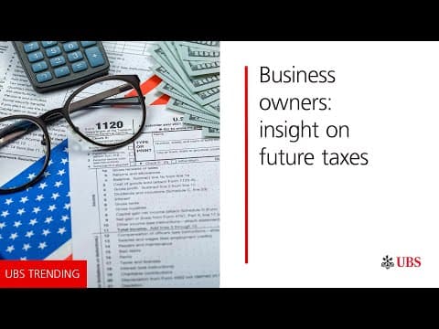 Insight on future US taxes | UBS Trending