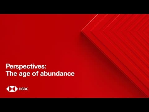 Perspectives: The age of abundance