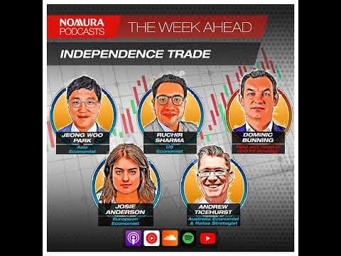 The Week Ahead – Independence Trade
