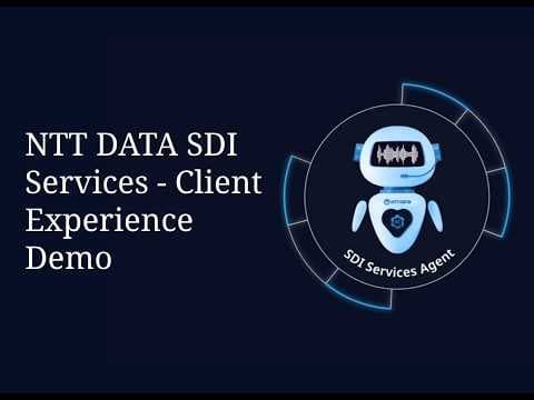 NTT DATA SDI Services - Client Experience Demo
