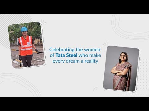 Tata Steel | Incredible Women at Tata Steel | #SheAlsoMakesTomorrow
