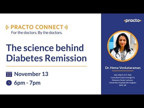 Practo Connect: The Science Behind Diabetes Remission-Myths and Facts