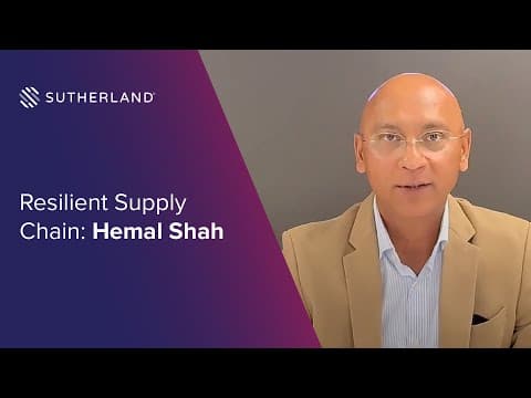 Resilient Supply Chain: Hemal Shah