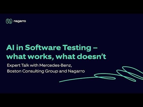 Expert Talk on AI in Testing with Mercedes-Benz, BCG and Nagarro