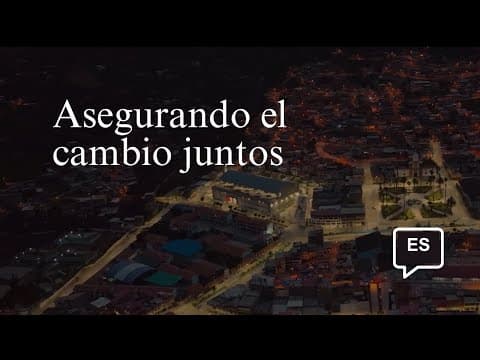 Asegurando el cambio juntos: fortaleciendo la capacidad del Perú