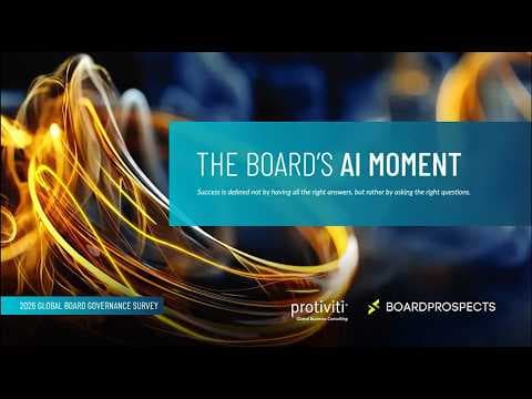 Protiviti’s Global Board Governance Survey: The Board’s AI Moment