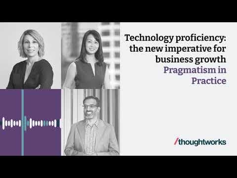 Technology proficiency: the new imperative for business growth