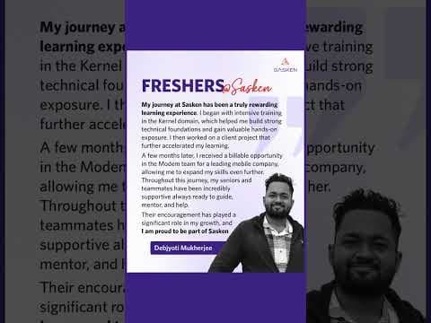 Sasken | Debjyoti's Fresher Journey