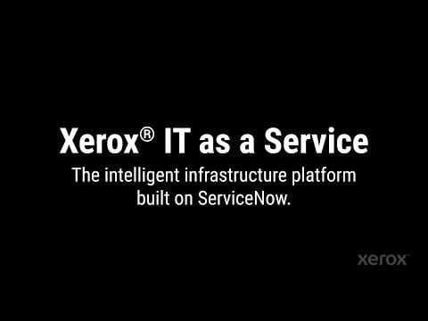 Xerox IT as a Service: This is Autonomous IT