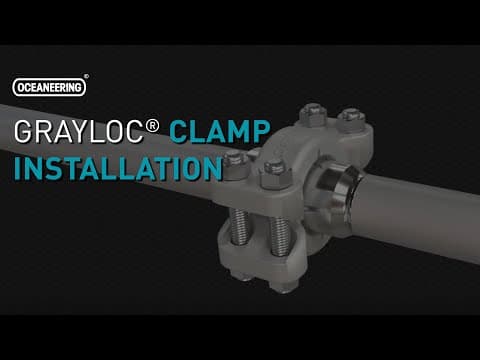 Grayloc Clamp Installation | Oceaneering