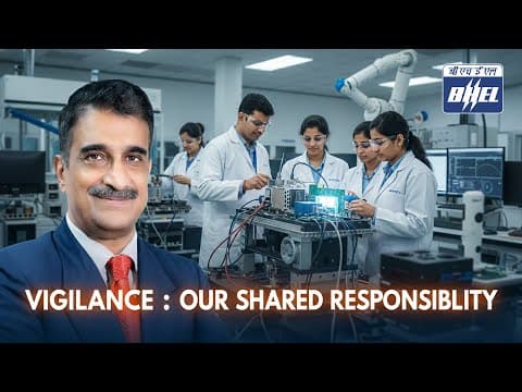 Director (ER&D), BHEL on “Vigilance: Our Shared Responsibility.”